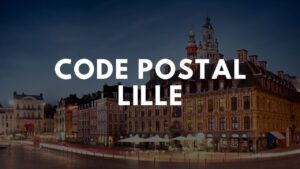 Code postal Lille : quel est le votre ?